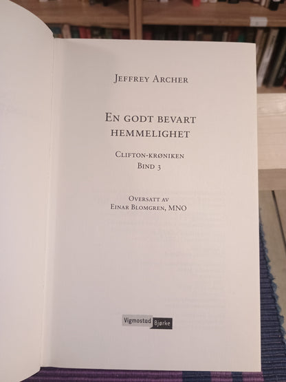 En godt bevart hemmelighet, tredje bind, Jeffrey Archer