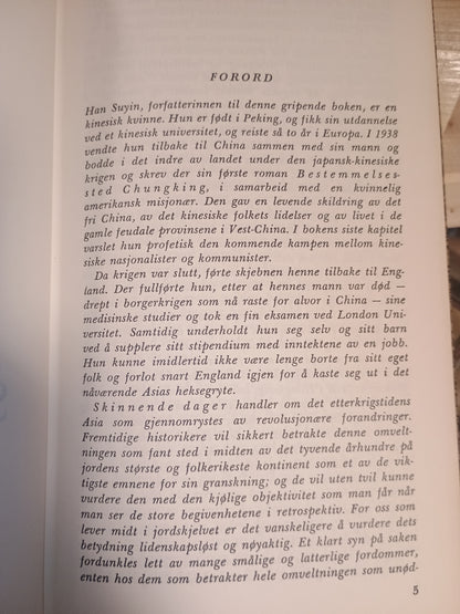 Skinnende dager, Han Suyin