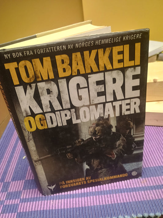 Krigere og diplomater, Tom Bakkeli