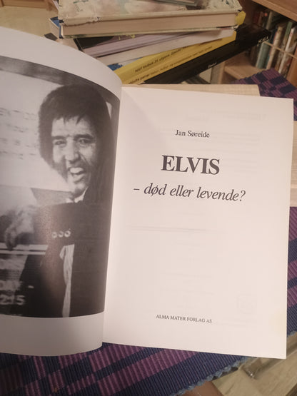 Elvis - død eller levende?, Jan Søreide