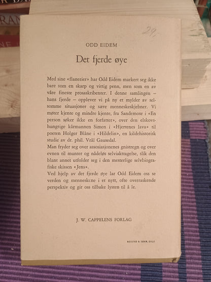 Det fjerde øye: Flaneringer og fortellinger, Odd Eidem
