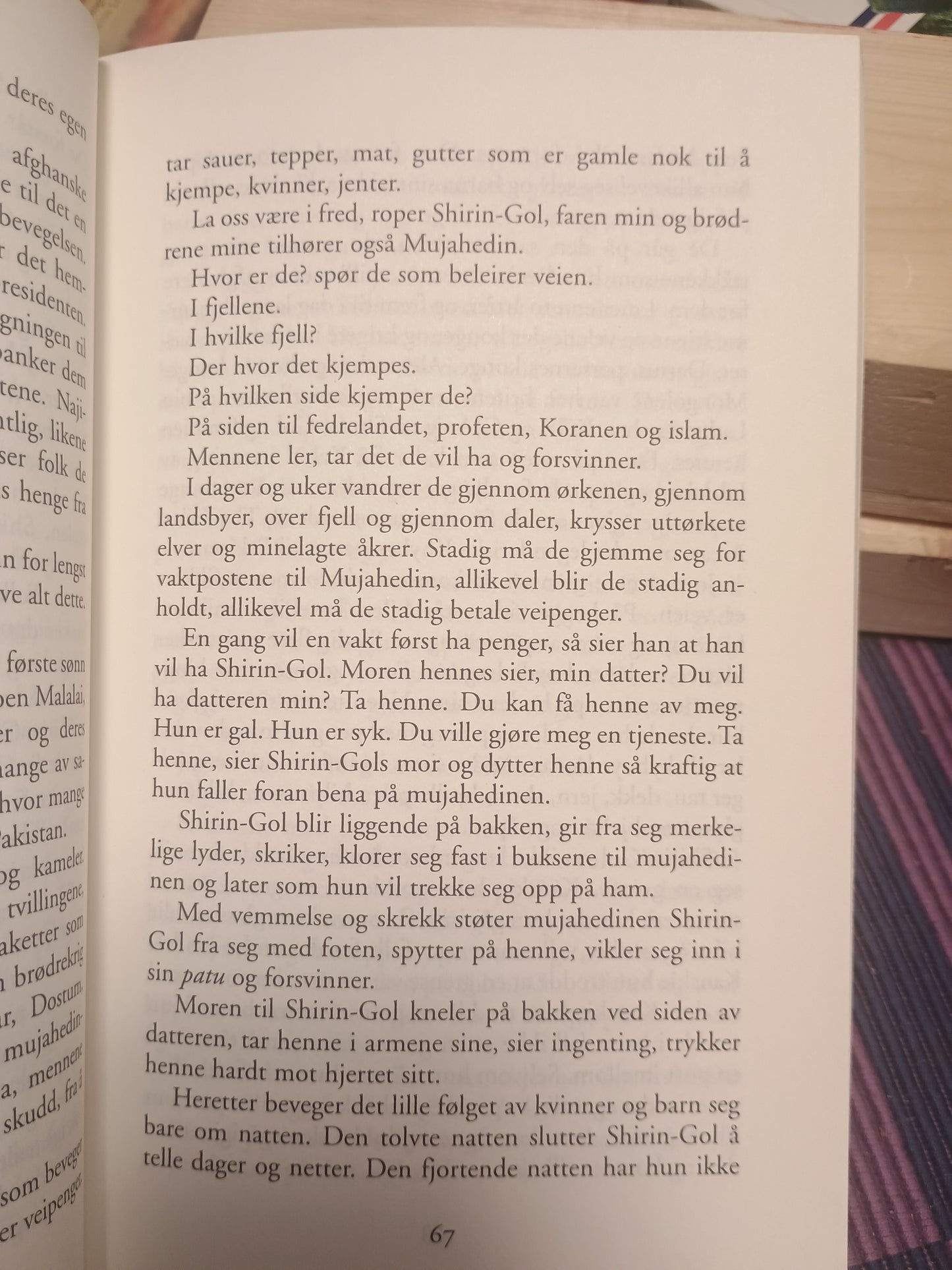 Der Gud gråter, Siba Shakib