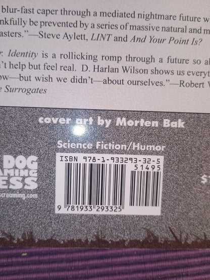 Dr. Identity, D. Harlan Wilson