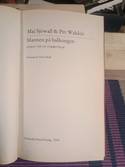 Mannen på balkongen, Maj Sjöwall & Per Wahlöö