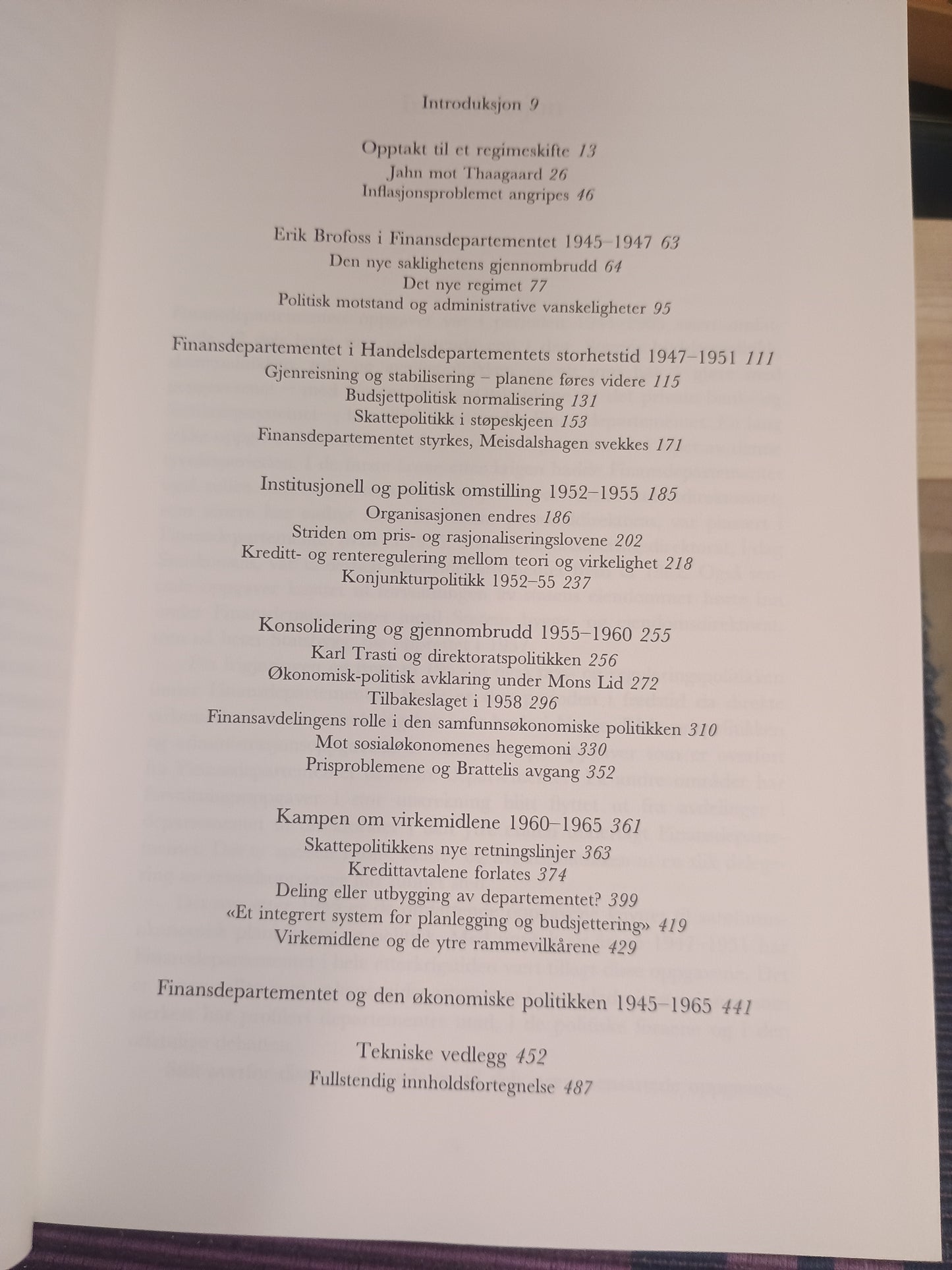 Ambisjon og tradisjon: Finansdepartementet 1945-1965, Einar Lie