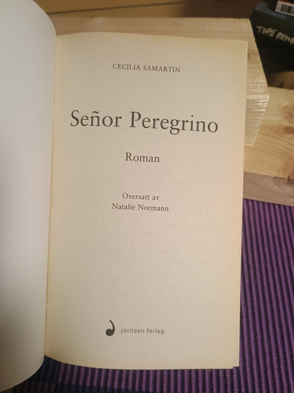 Señor Peregrino, Cecilia Samartin