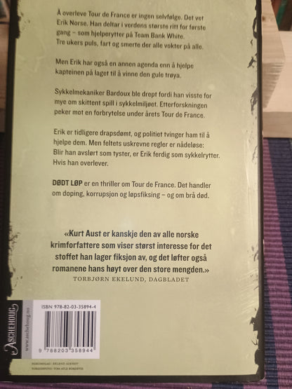 Dødt løp: En Tour de France-thriller, Kurt Aust