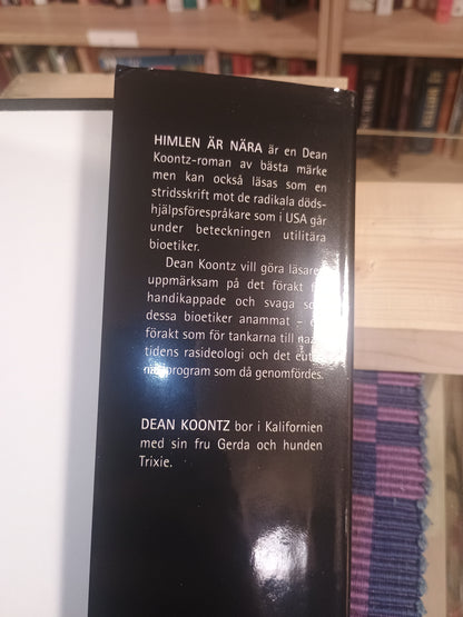 Himlen är nära, Dean Koontz