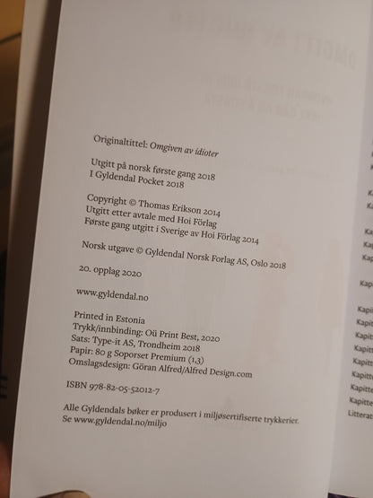 Omgitt av idioter, Thomas Erikson