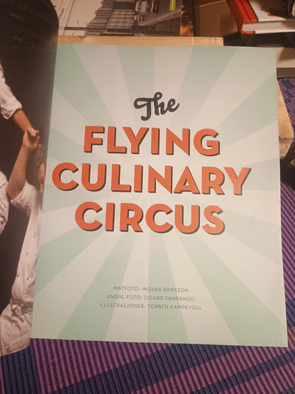 The flying culinary circus