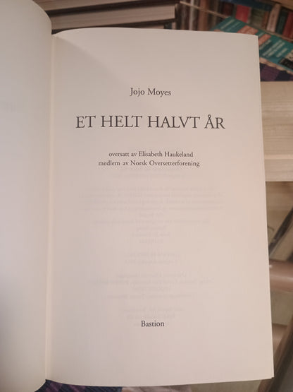 Et helt halvt år, Jojo Moyes