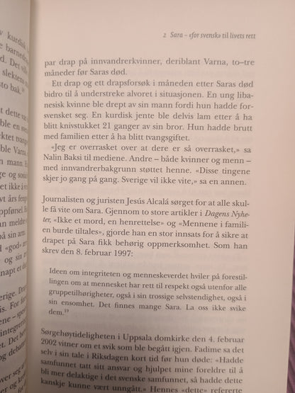 For ærens skyld, Unni Wikan