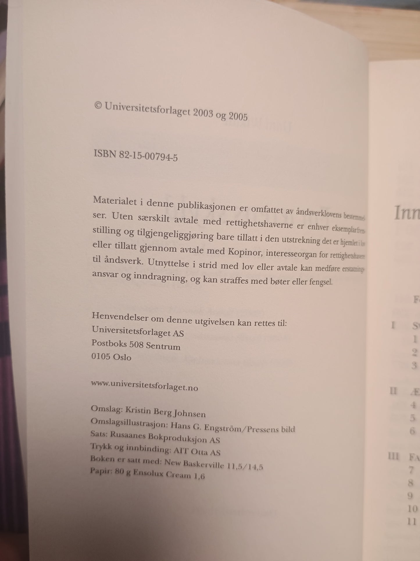 For ærens skyld, Unni Wikan