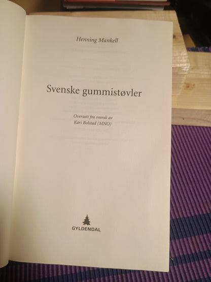 Svenske gummistøvler, Henning Mankell
