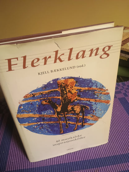 Flerklang: 40 musikalske inspirasjonskilder, Kjell Bækkelund