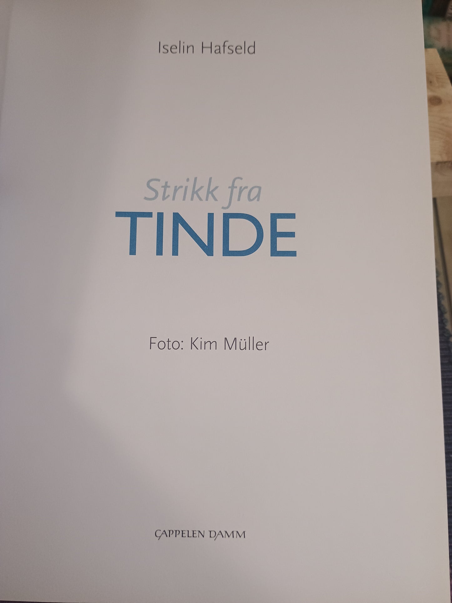 Strikk fra Tinde, Iselin Hafseld