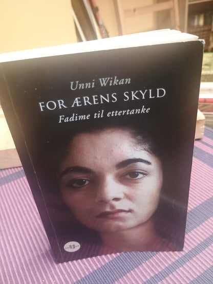 For ærens skyld, Unni Wikan