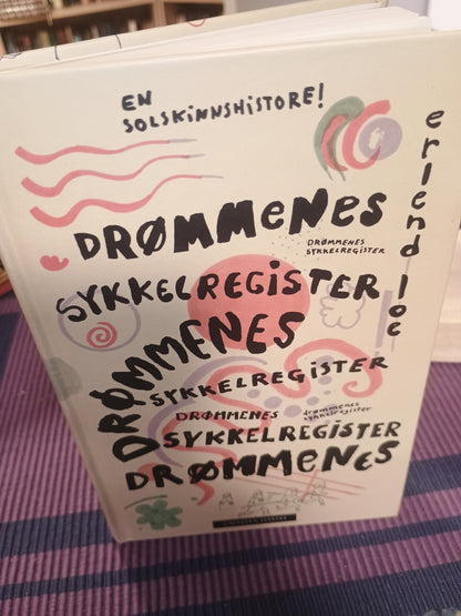 Drømmenes sykkelregister, Erlend Loe