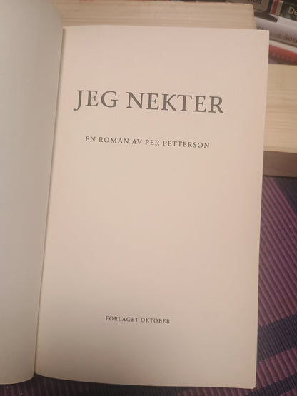 Jeg nekter, Per Petterson