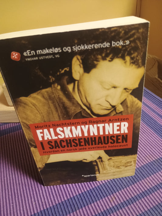 Falskmyntner i Sachsenhausen, Moritz Nachtstern og Ragnar Arntzen