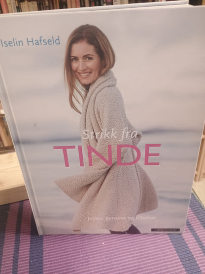 Strikk fra Tinde, Iselin Hafseld
