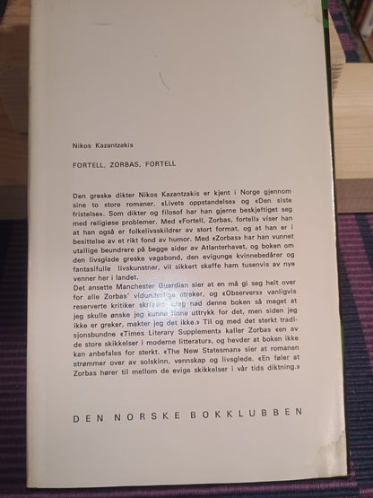 Fortell Zorbas, fortell, Nikos Kazantzakis