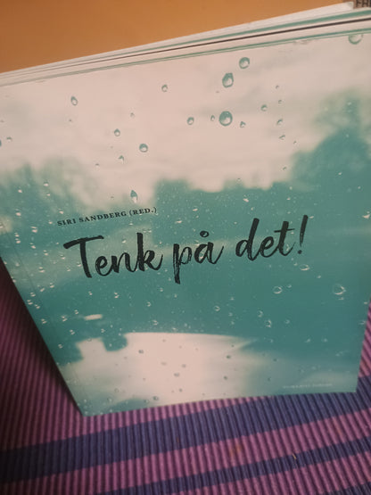 Tenk på det!, Siri Sandberg (red.)