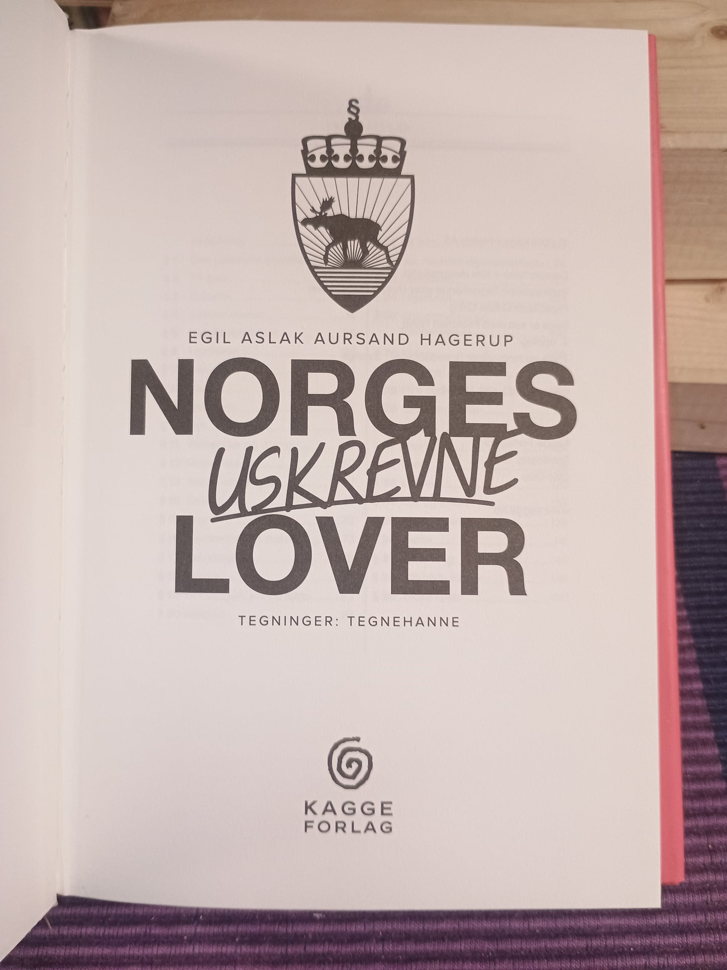 Norges uskrevne lover, Egil Aslak Aursand Hagerup