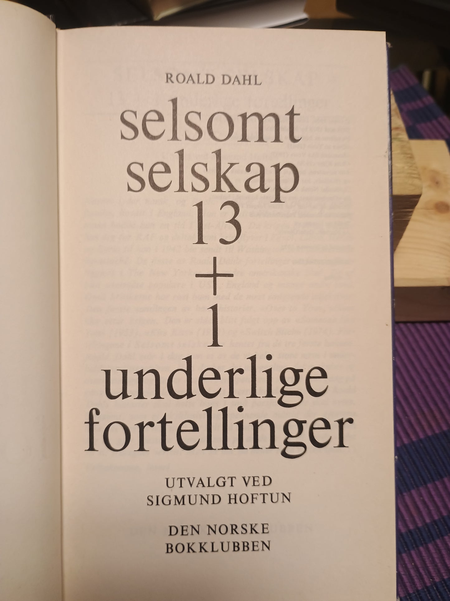Selsomt selskap, Roald Dahl