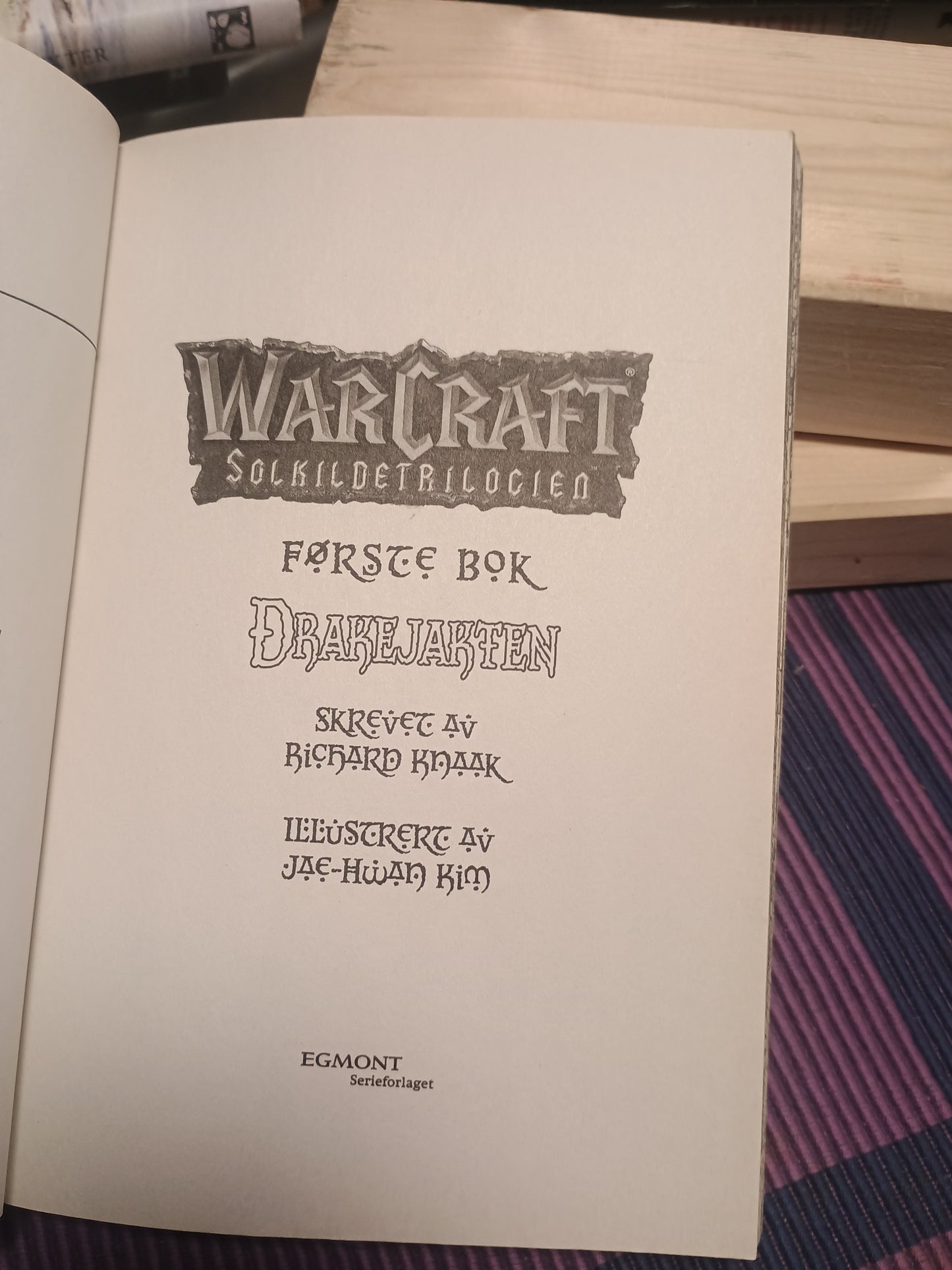 Warcraft: Solkildetrilogien, bok 1, Richard Knaak