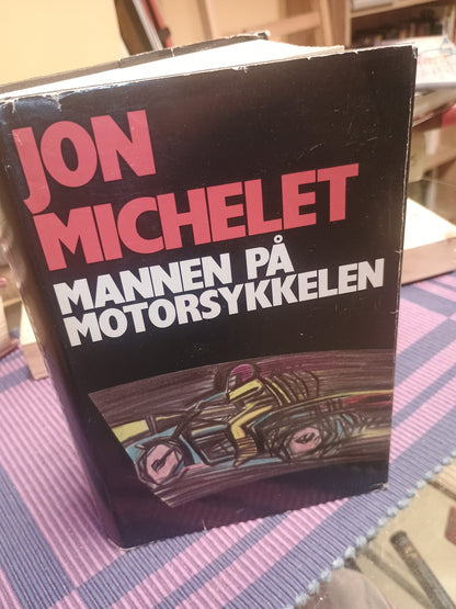 Mannen på motorsykkelen, Jon Michelet