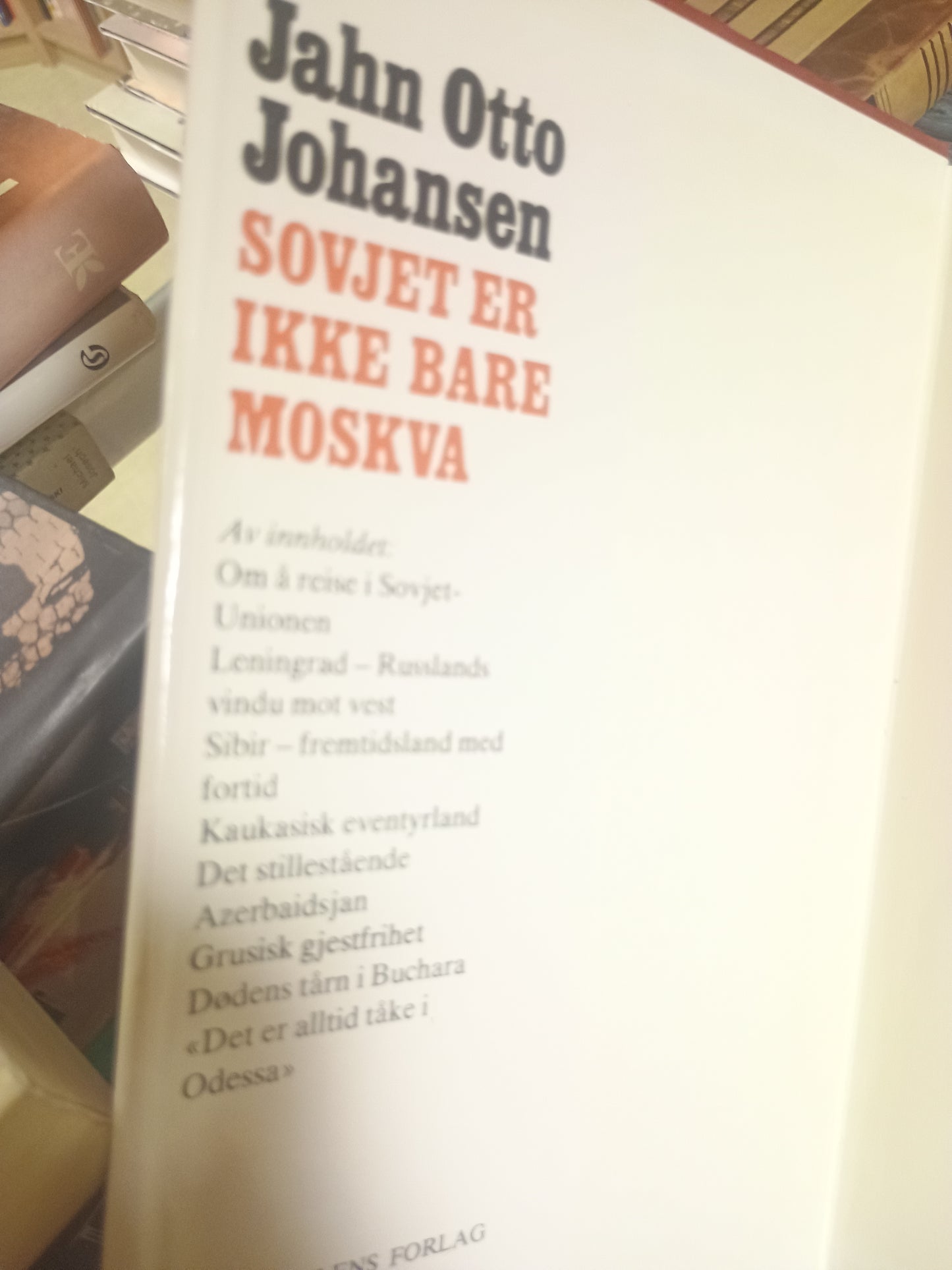 Sovjet er ikke bare Moskva, Jan Otto Johansen