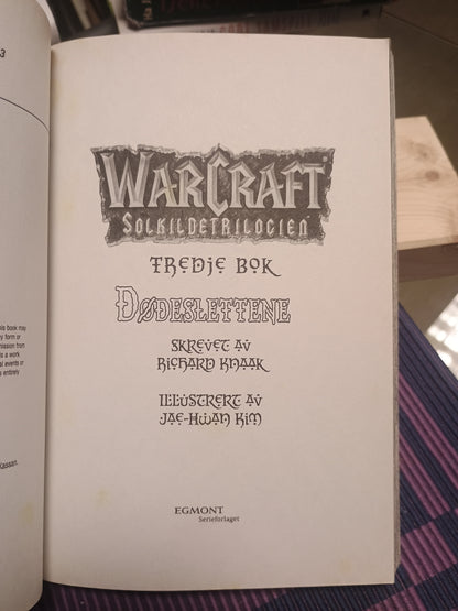 Warcraft: Solkildetrilogien, bok 3, Richard Knaak
