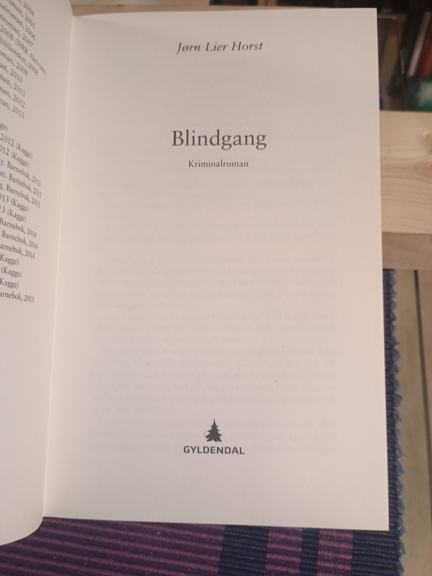 Blindgang, Jørn Lier Horst