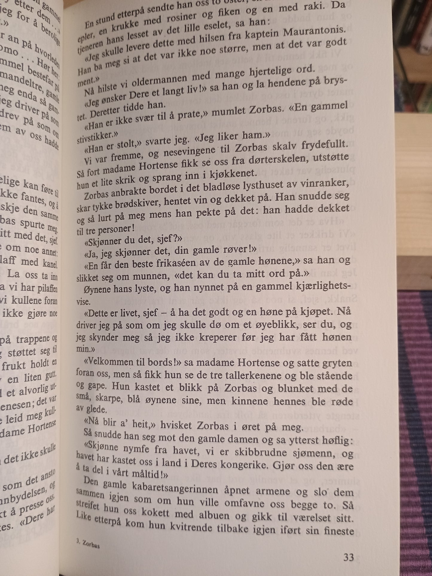 Fortell Zorbas, fortell, Nikos Kazantzakis