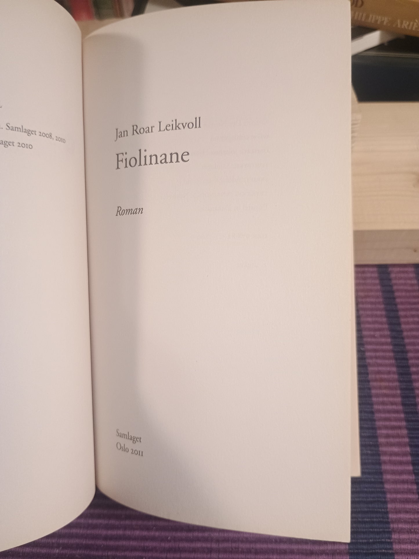 Fiolinane, Jan Roar Leikvoll