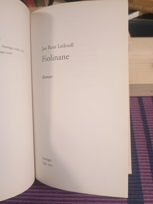 Fiolinane, Jan Roar Leikvoll