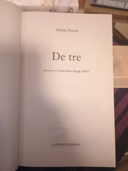 De tre, Valérie Perrin