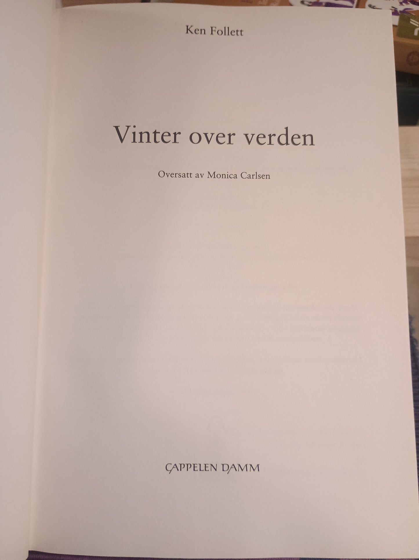 Vinter over verden, Ken Follett