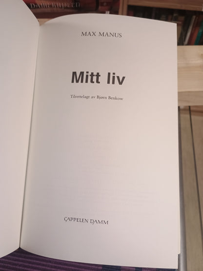Mitt liv, Max Manus