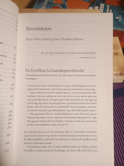 Kunnskapsverkstedet, Inger H. Erstad og Finn T. Hansen