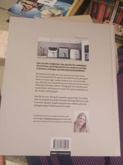 Den store Airfryerkokeboka, Trude Eide Straume