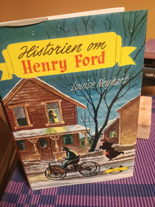 Historien om Henry Ford, Louise Neyhart