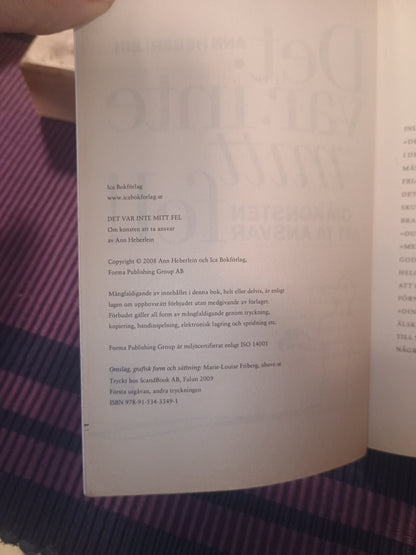 Der var inte mitt fel! Om konsten att ta ansvar, Ann Heberlein
