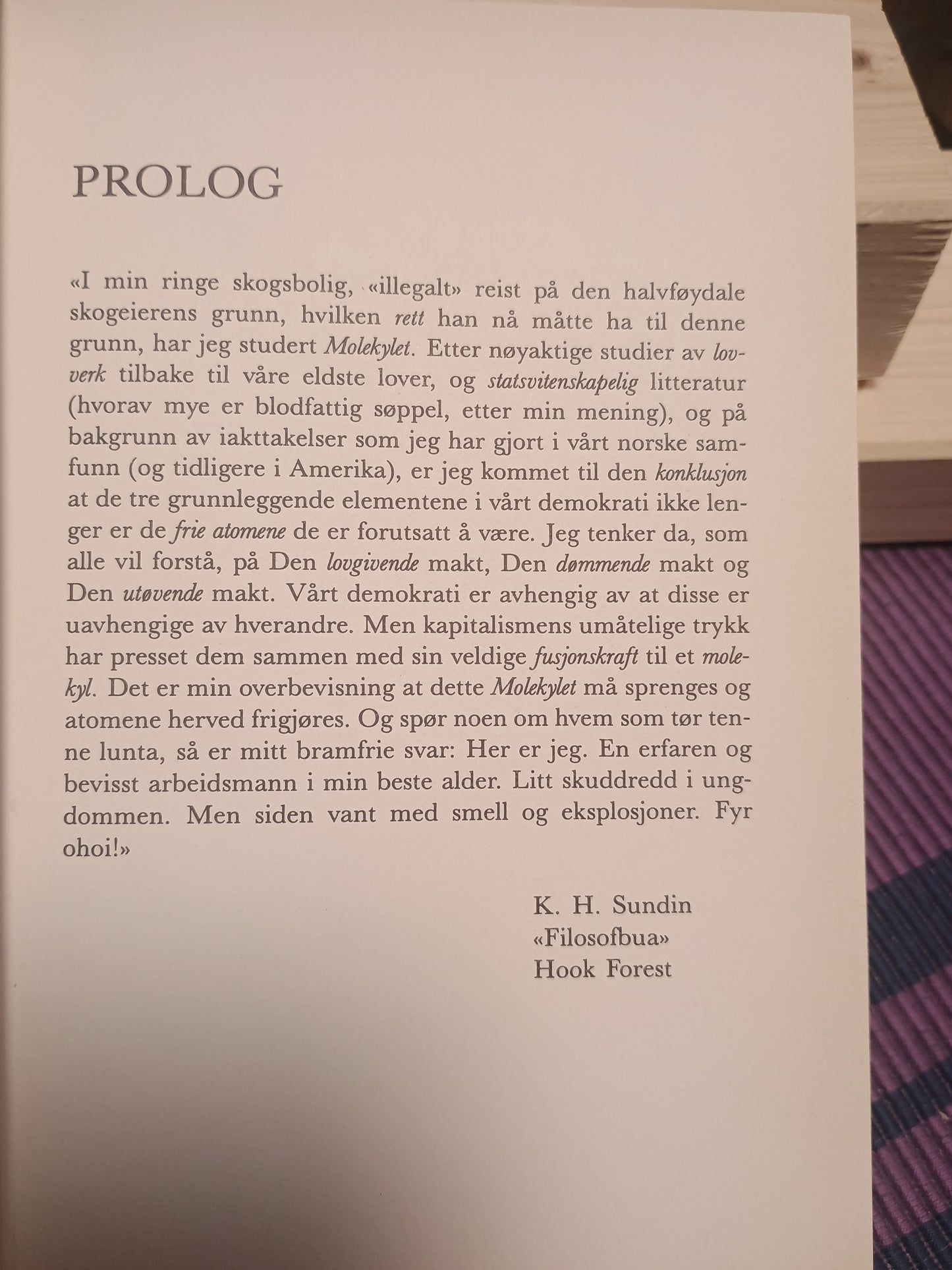 Mannen på motorsykkelen, Jon Michelet