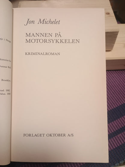 Mannen på motorsykkelen, Jon Michelet