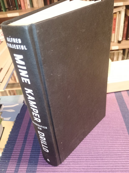 Mine kamper: Biografien om Drillo, Alfred Fidjestøl