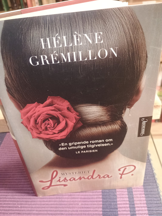 Mysteriet Lisandra P., Hėlène Crėmillon