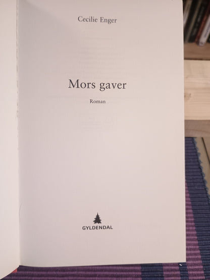 Mors gaver, Cecilie Enger