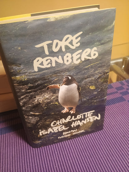Charlotte Isabel Hansen, Tore Renberg